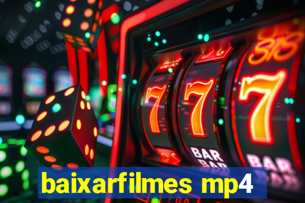 baixarfilmes mp4